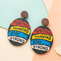 Hypoallergenic Stainless Steel Positive thinking Earrings